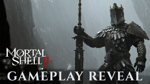 Official Gameplay Reveal official Mortal Shell II poster